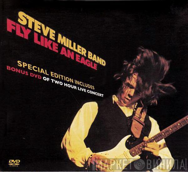 Steve Miller Band - Fly Like An Eagle