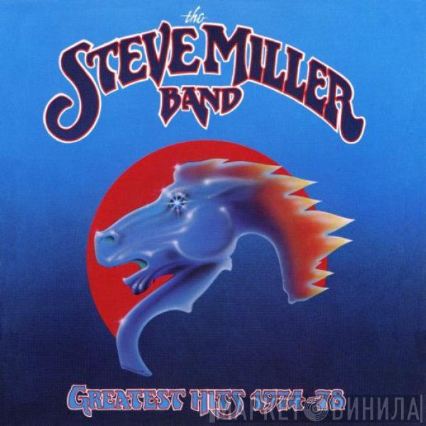  Steve Miller Band  - Greatest Hits 1974-78