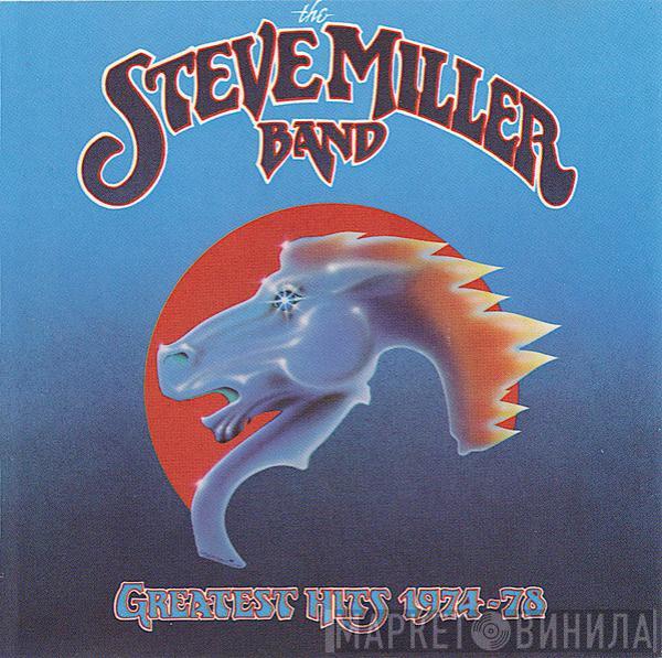  Steve Miller Band  - Greatest Hits 1974-78