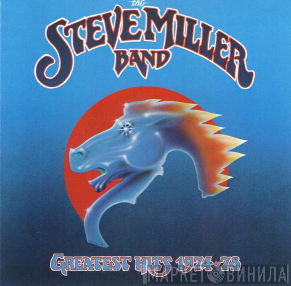  Steve Miller Band  - Greatest Hits 1974-78