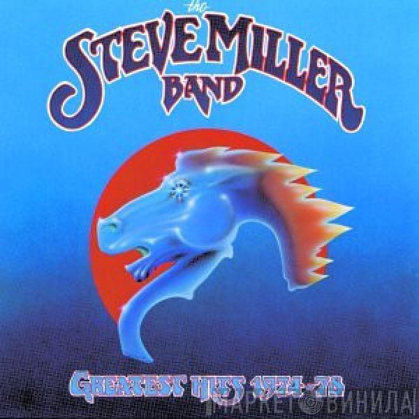  Steve Miller Band  - Greatest Hits 1974-78