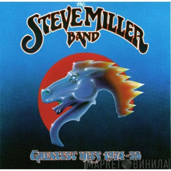  Steve Miller Band  - Greatest Hits 1974-78