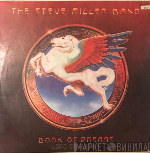  Steve Miller Band  - Libro De Sueños