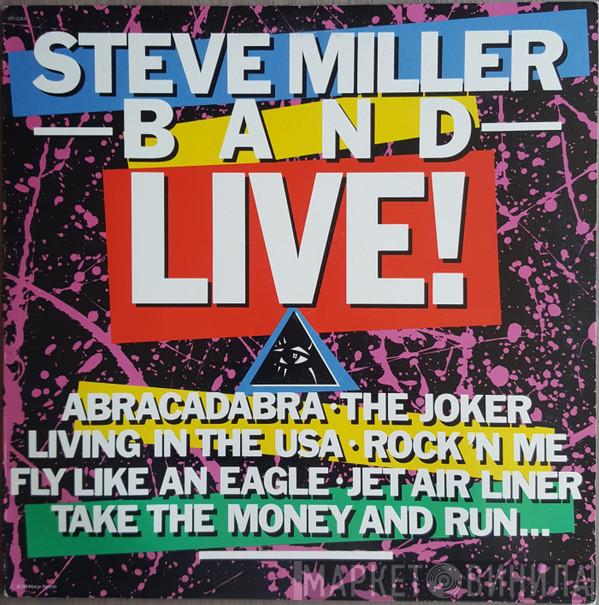  Steve Miller Band  - Live!