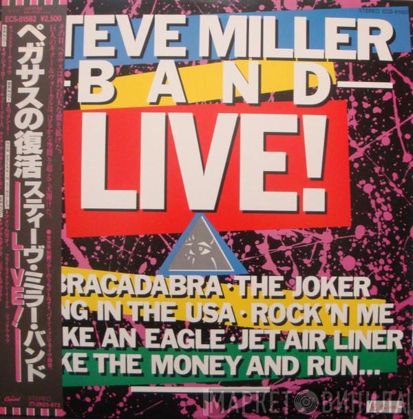  Steve Miller Band  - Live!