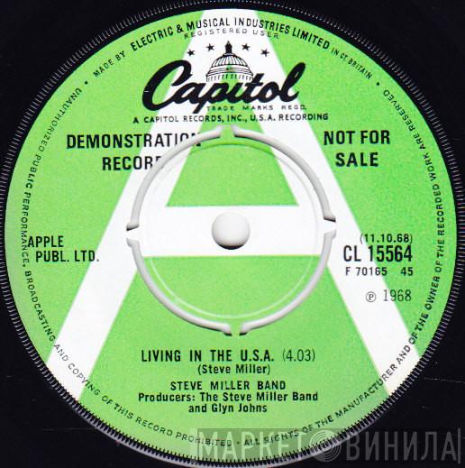 Steve Miller Band - Living In The U.S.A. / Quicksilver Girl
