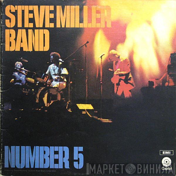Steve Miller Band - Number 5