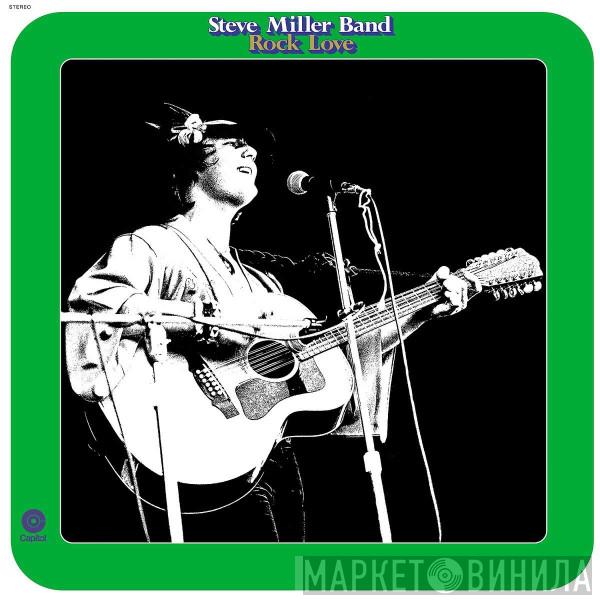  Steve Miller Band  - Rock Love