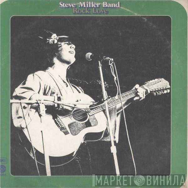  Steve Miller Band  - Rock Love