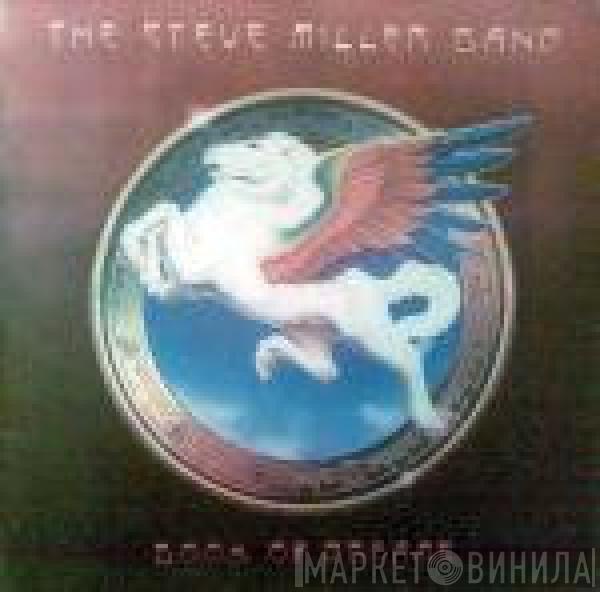  Steve Miller Band  - The Book Of Dreams
