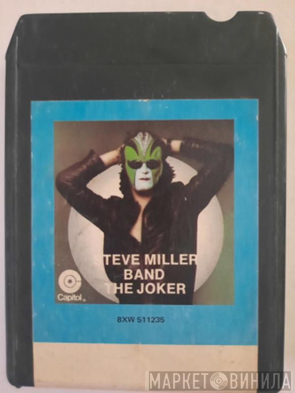  Steve Miller Band  - The Joker
