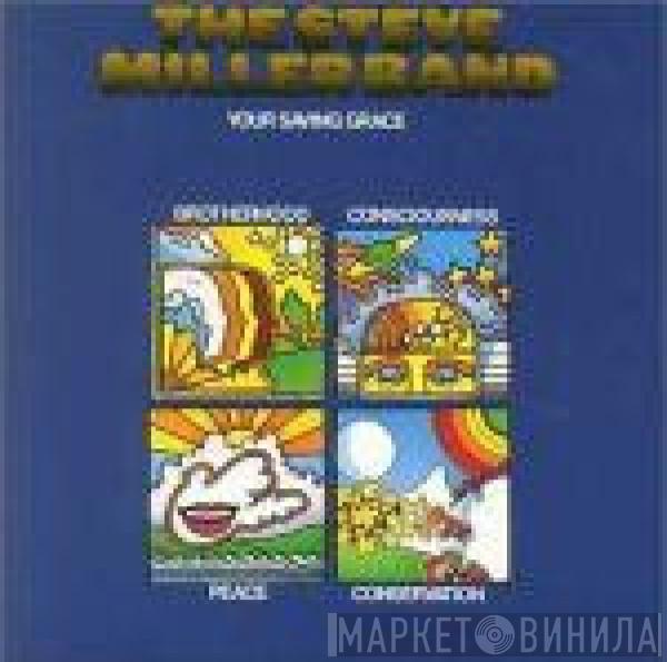  Steve Miller Band  - Your Saving Grace