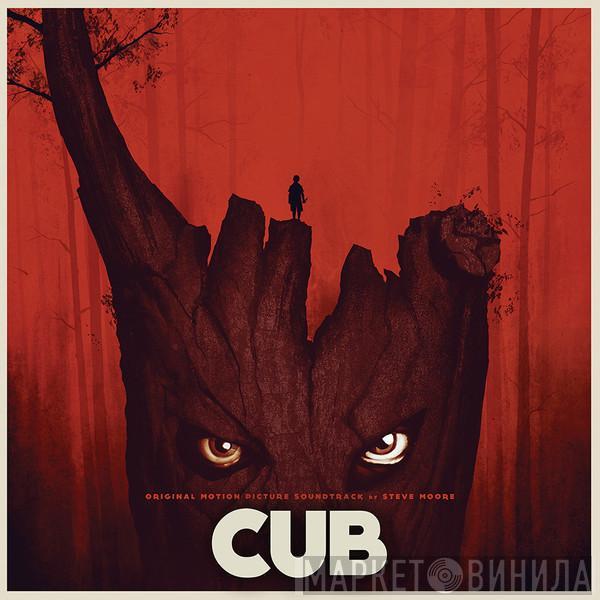 Steve Moore  - Cub (Original Motion Picture Soundtrack)