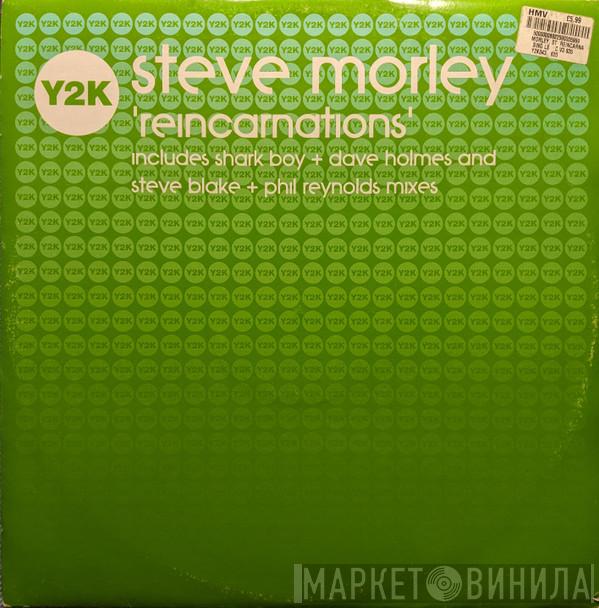Steve Morley - Reincarnations