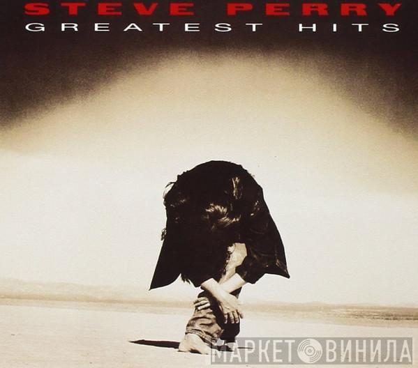 Steve Perry - Greatest Hits