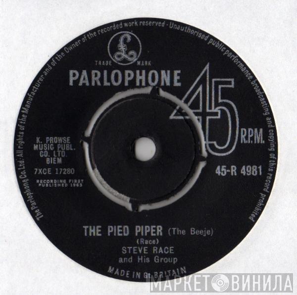 Steve Race And His Group - The Pied Piper (The Beeje)