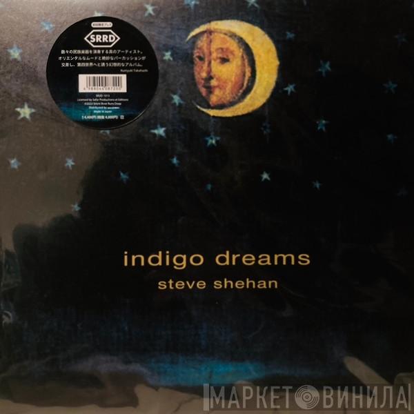 Steve Shehan - Indigo Dreams