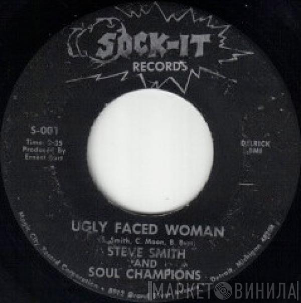 Steve Smith And Soul Champions - Ugly Faced Woman