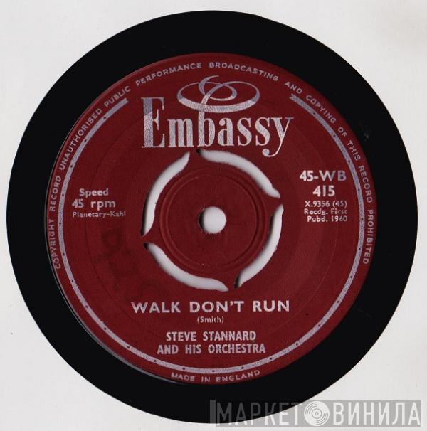 Steve Stannard And His Orchestra - Walk Don't Run