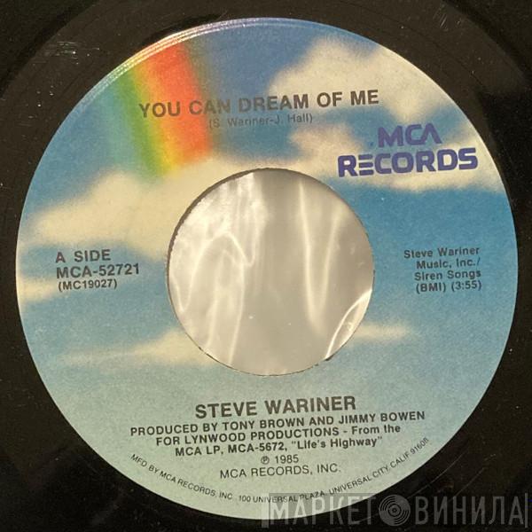 Steve Wariner  - You Can Dream Of Me / I Let A Keeper Get Away