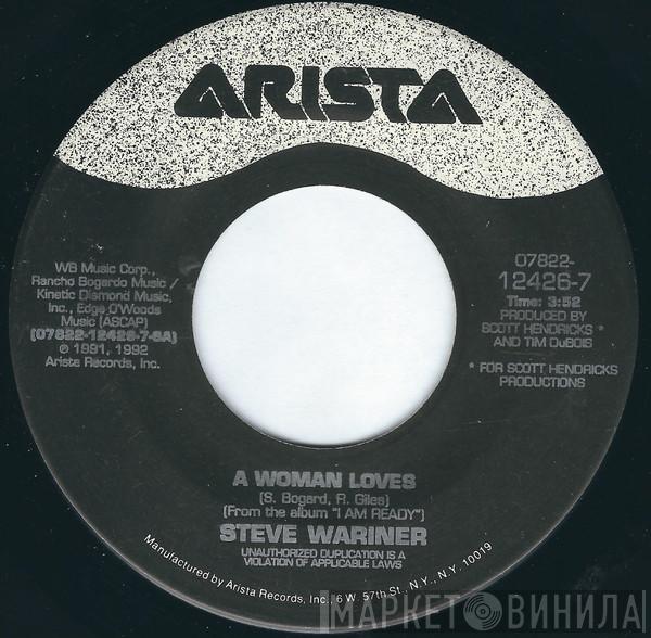  Steve Wariner  - A Woman Loves