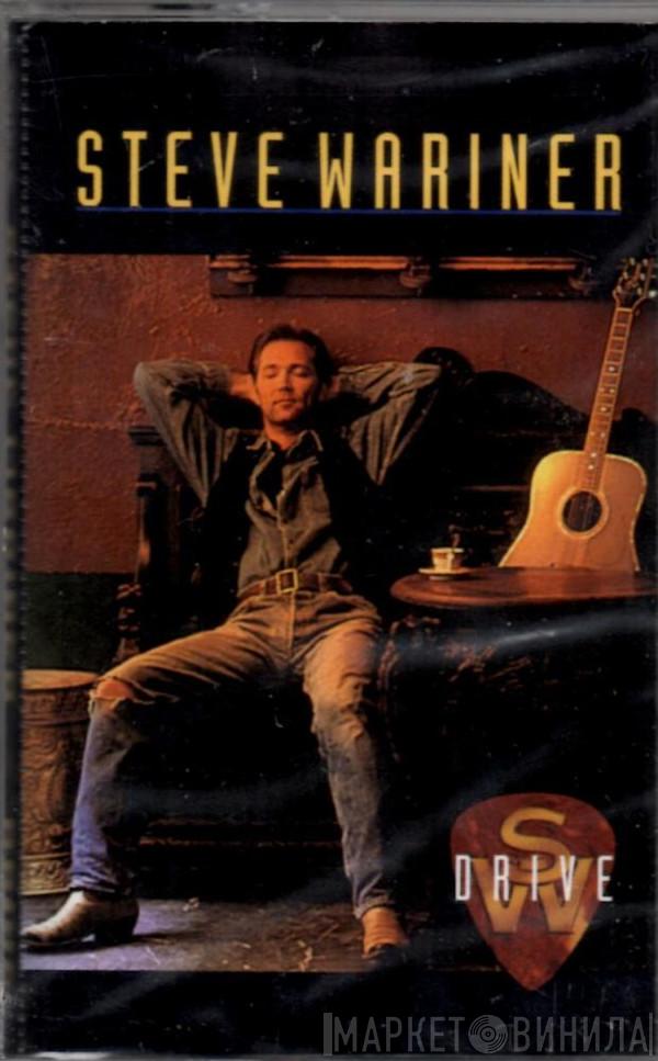  Steve Wariner  - Drive