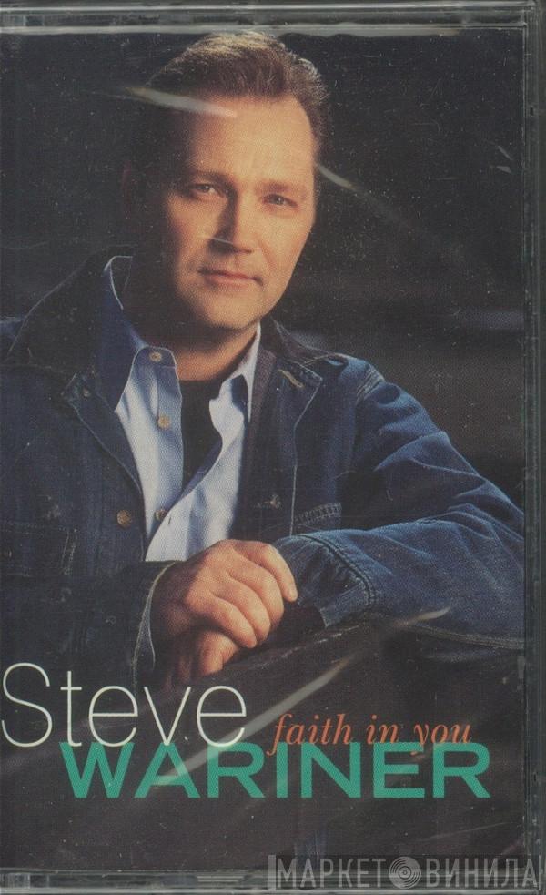  Steve Wariner  - Faith In You