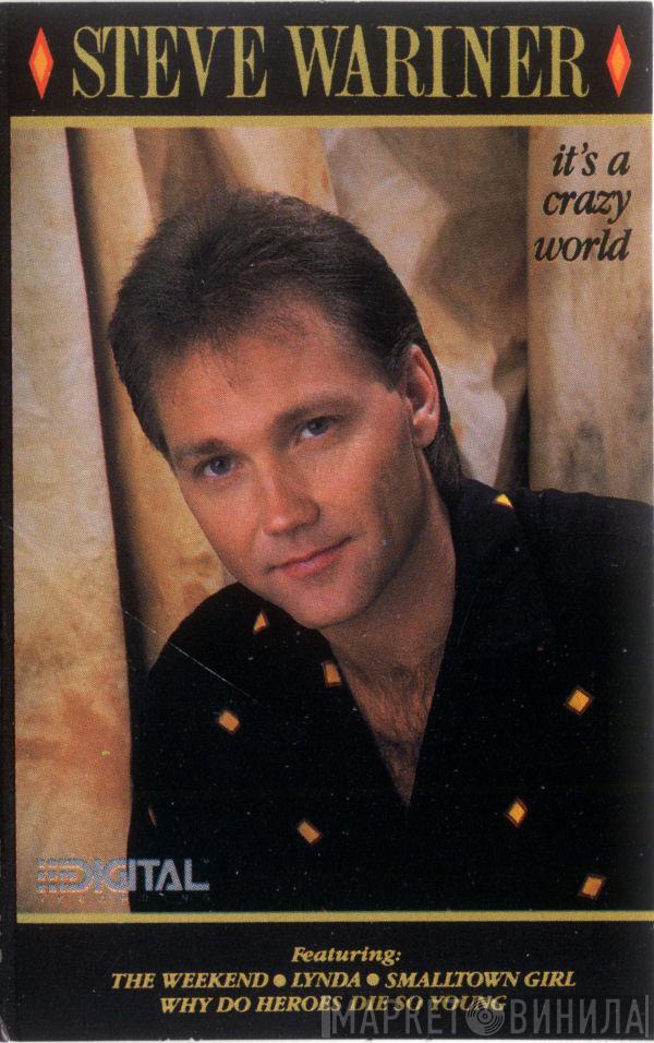  Steve Wariner  - It's A Crazy World
