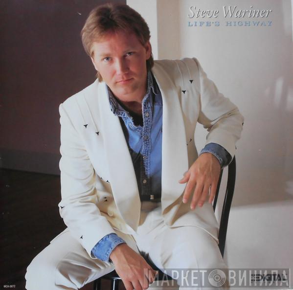  Steve Wariner  - Life's Highway