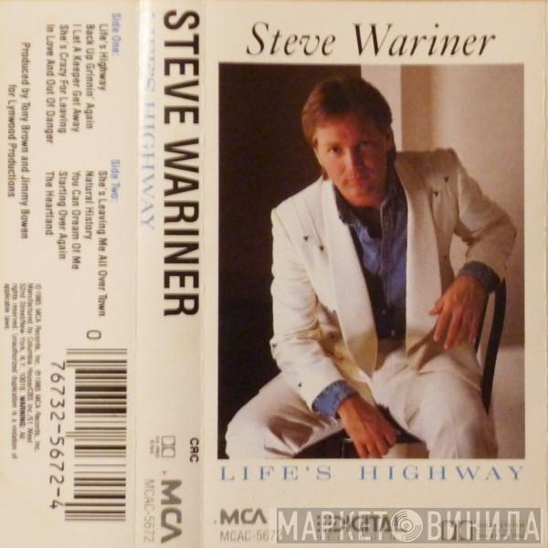  Steve Wariner  - Life's Highway