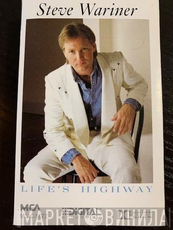  Steve Wariner  - Life's Highway