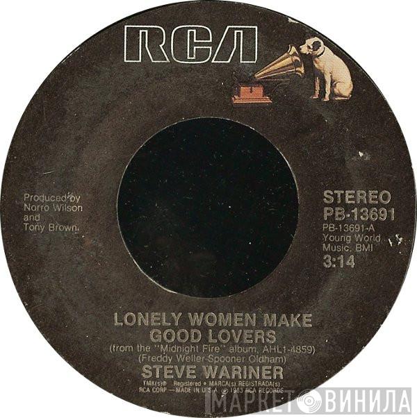  Steve Wariner  - Lonely Women Make Good Lovers