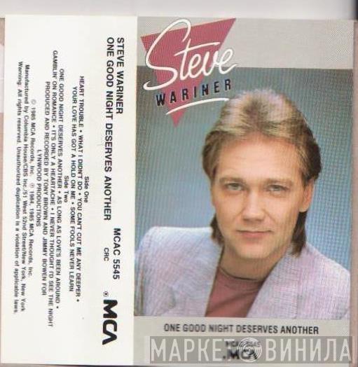  Steve Wariner  - One Good Night Deserves Another
