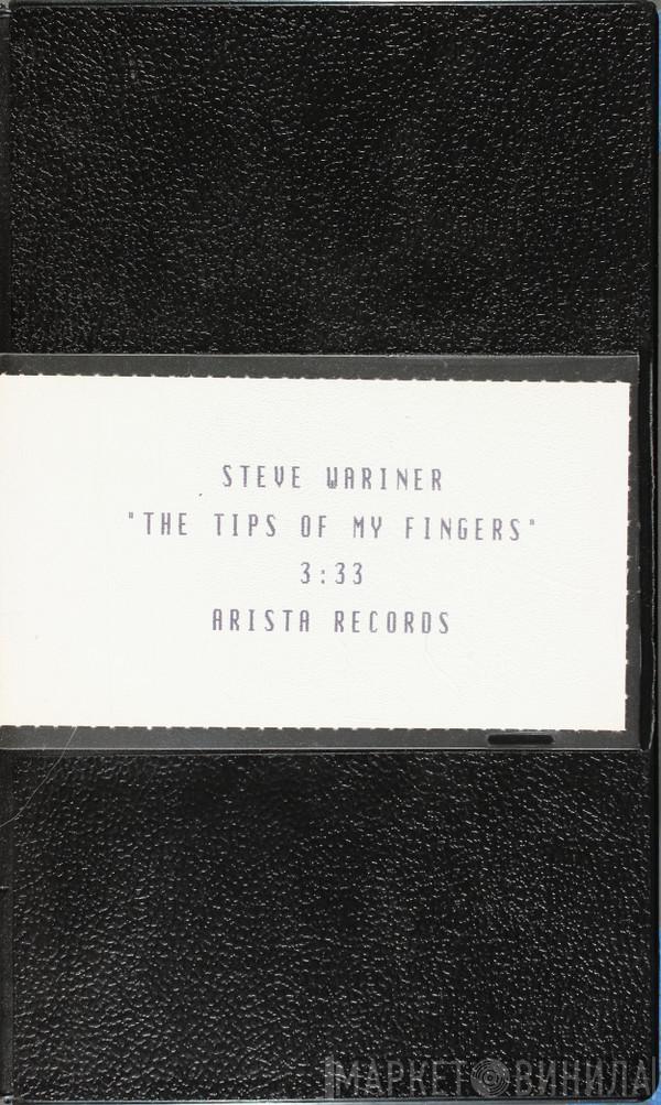  Steve Wariner  - The Tips Of My Fingers