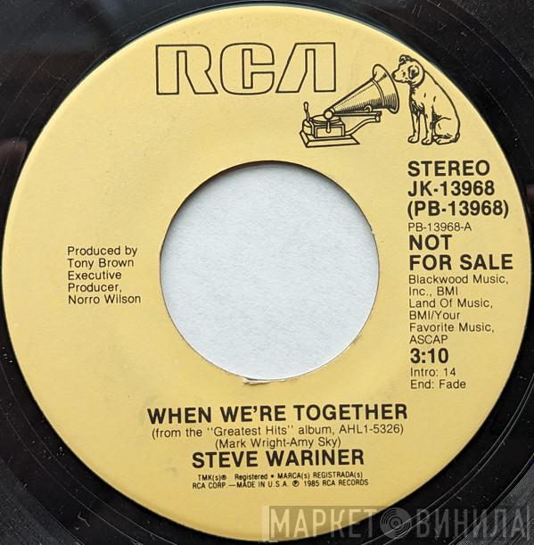 Steve Wariner - When We're Together