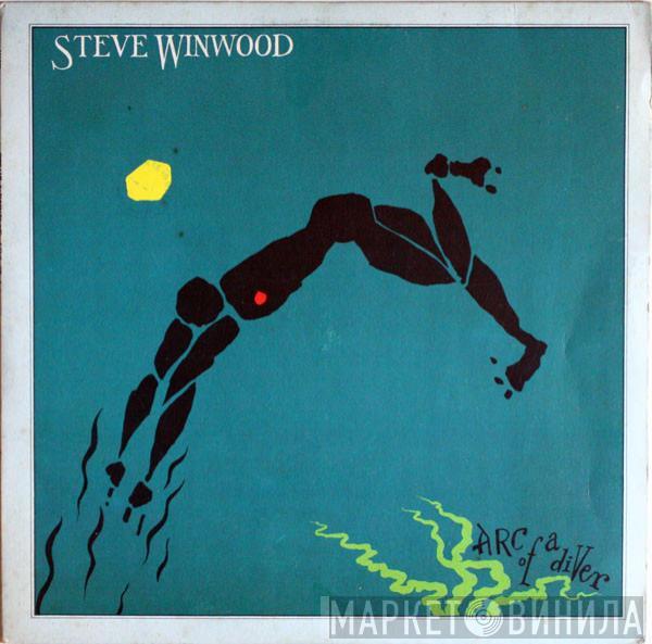 Steve Winwood - Arc Of A Diver