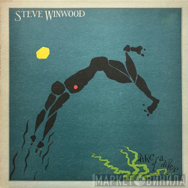 Steve Winwood - Arc Of A Diver