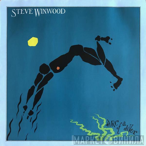  Steve Winwood  - Arc Of A Diver