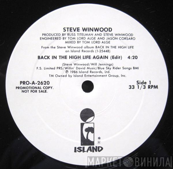 Steve Winwood - Back In The High Life Again