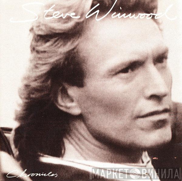  Steve Winwood  - Chronicles