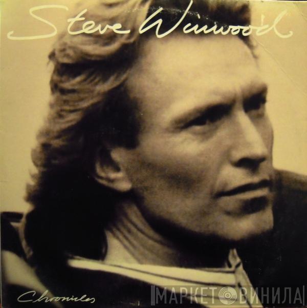  Steve Winwood  - Chronicles