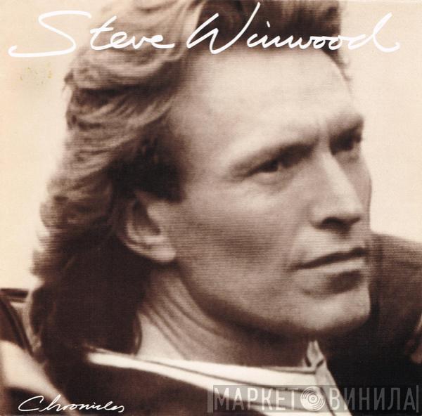  Steve Winwood  - Chronicles