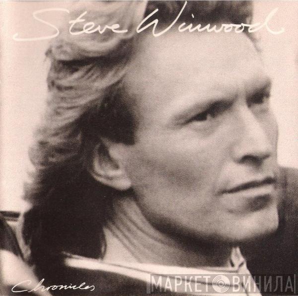  Steve Winwood  - Chronicles