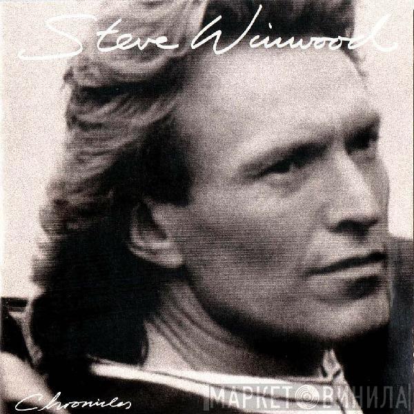  Steve Winwood  - Chronicles