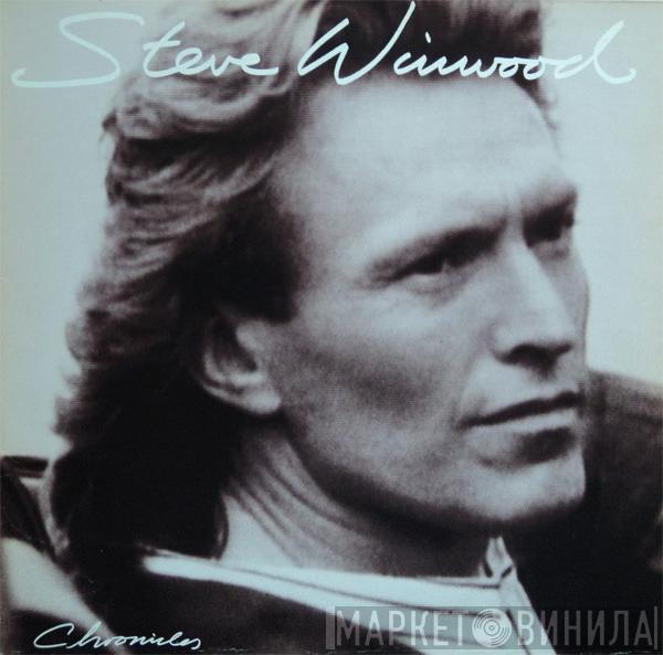  Steve Winwood  - Chronicles