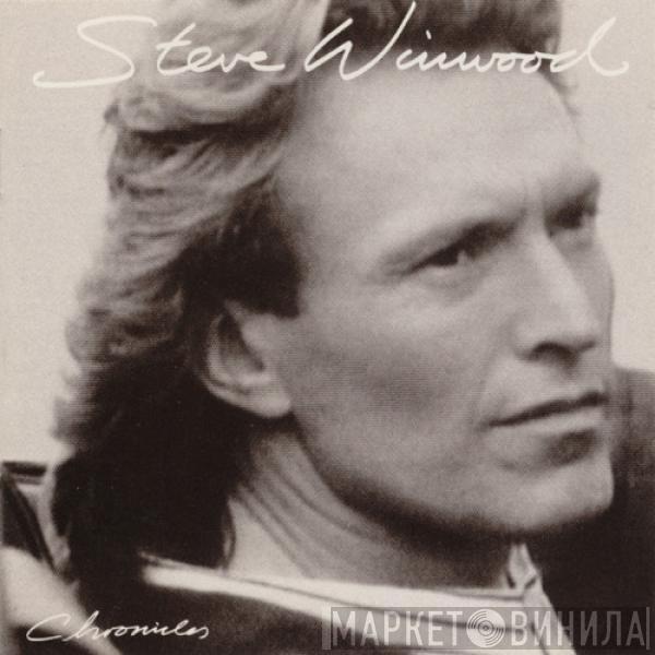  Steve Winwood  - Chronicles