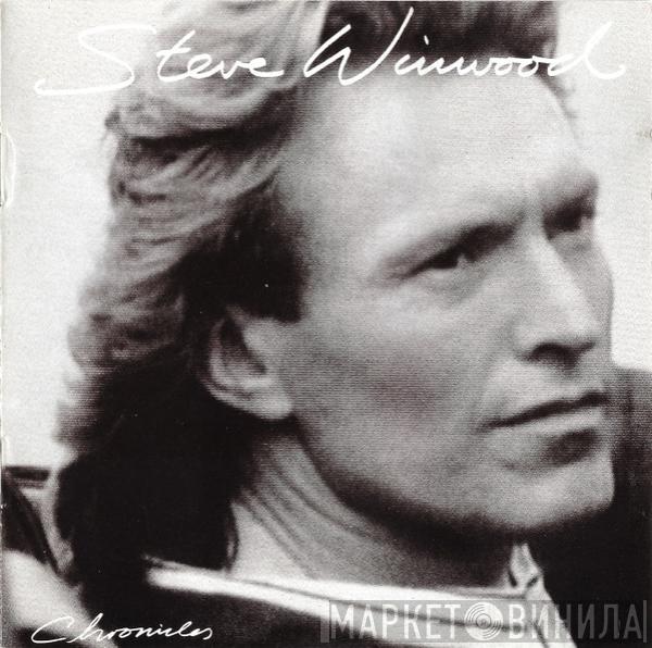  Steve Winwood  - Chronicles