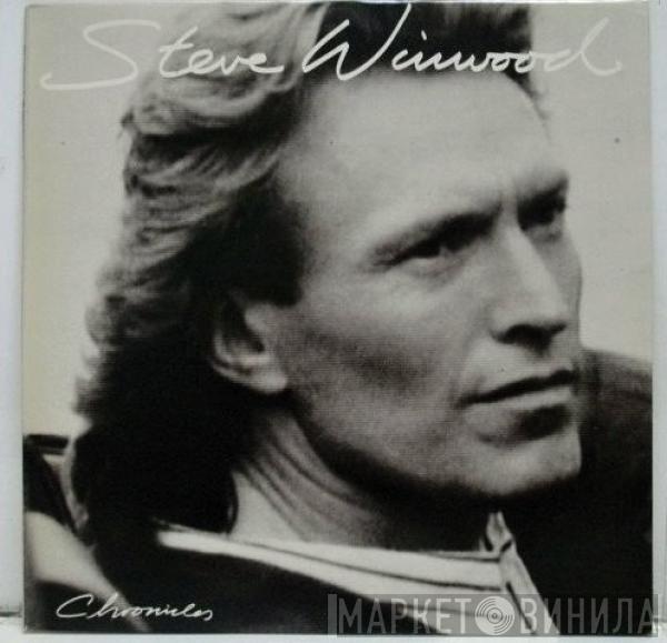  Steve Winwood  - Chronicles