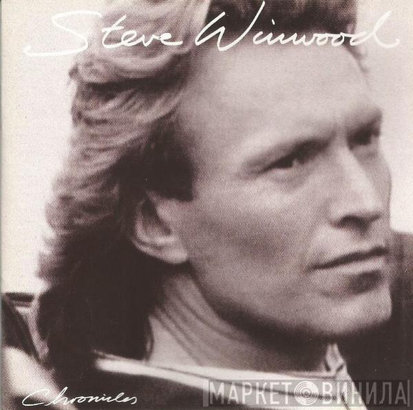  Steve Winwood  - Chronicles