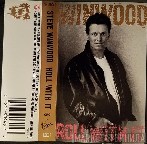  Steve Winwood  - Roll With It